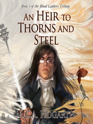 cover image of An Heir to Thorns and Steel
